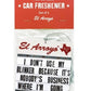 El Arroyo Car Freshener