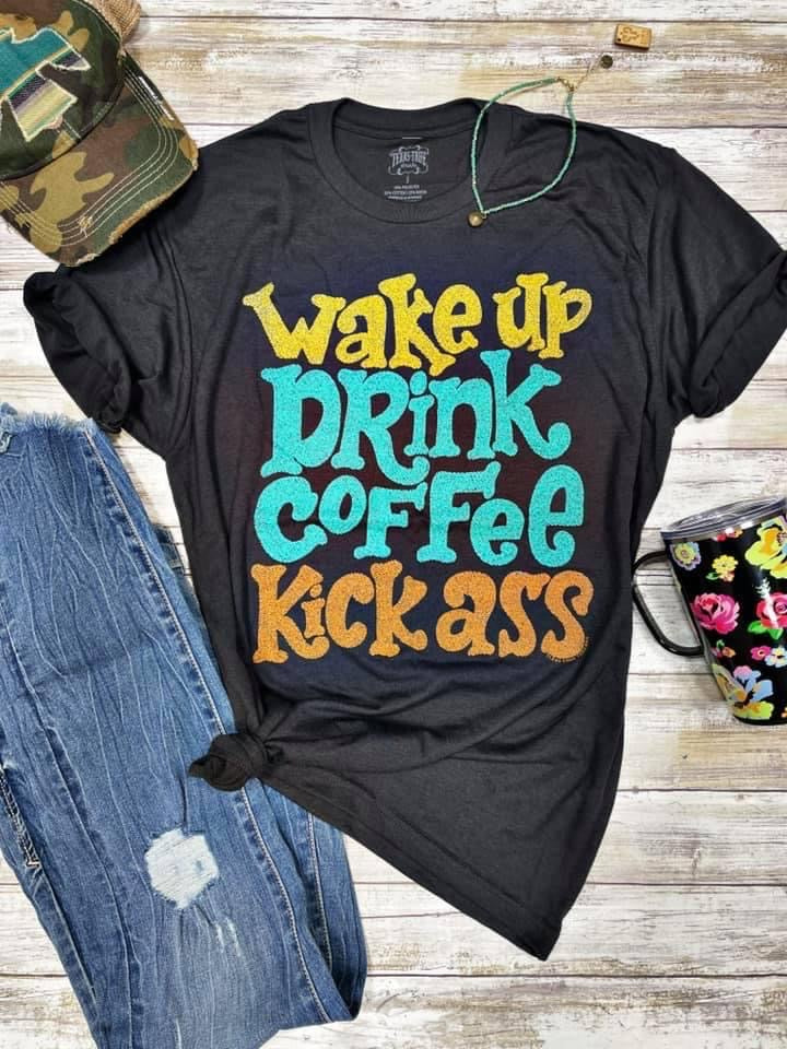 Coffee Kick A** Tee