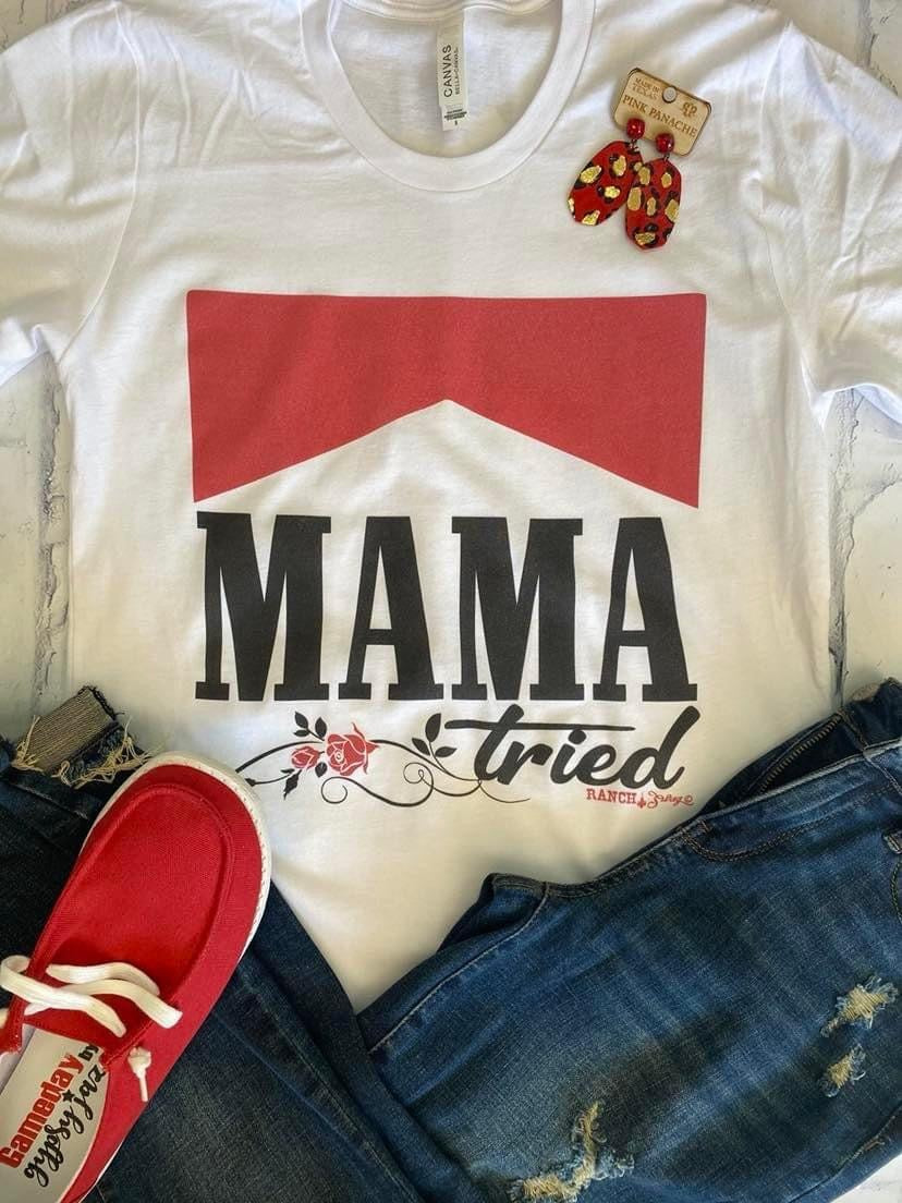 Mama Tried Tee